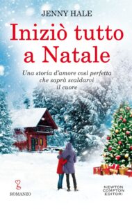 cominciò tutto a natale